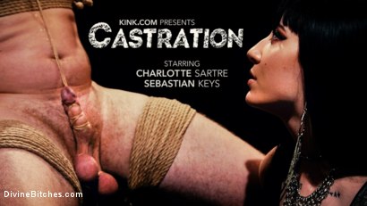 Kink - CASTRATION: Vicious Charlotte Sartre Destroys Pain Slut Sebastian Keys / 31.12.2019